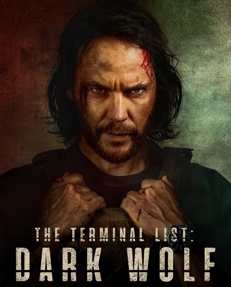 مسلسل The Terminal List Dark Wolf الموسم الاول الحلقة 7 مترجمة
