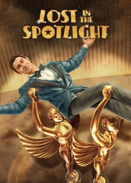 فيلم Lost in the Spotlight 2025 مترجم