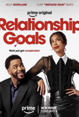 فيلم Relationship Goals (2026)