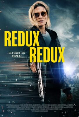فيلم Redux Redux (2025)